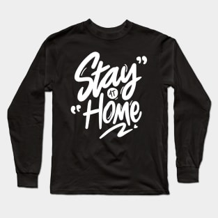 Stay At Home | Social Distancing Long Sleeve T-Shirt